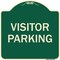 Signmission Designer Series Sign-Visitor Parking, Green Heavy-Gauge Aluminum, 18" x 18", G-1818-9740 A-DES-G-1818-9740 - alternate 1